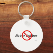 PORTE-CLÉS NO JIBBER JABBER (Recto)