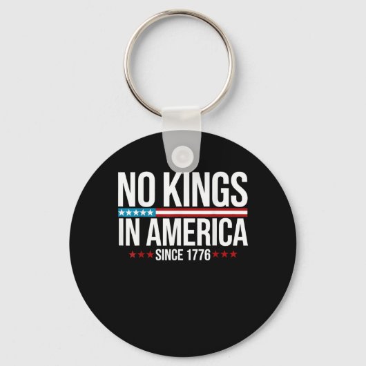 Porte-clés No Kings In America Since 1776 Artistic Graphic (Recto)
