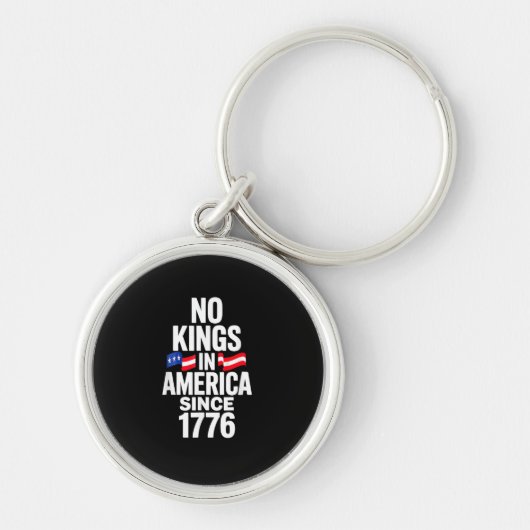 Porte-clés No Kings In America Since 1776 Simple Classic (Devant)