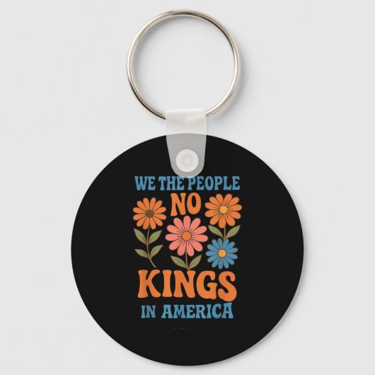 Porte-clés No Kings In America We The People Retro Lovers (Recto)
