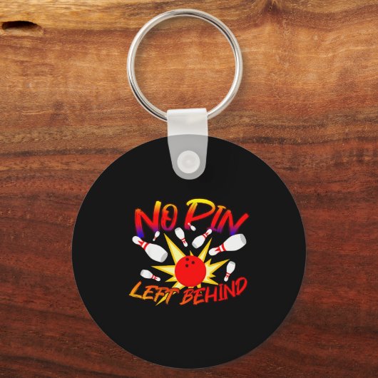 Porte-clés No N Left Behind Funny Bowing Tenns Bowler Bowling (Recto)