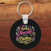 Porte-clés No te limites, naciste para brillar. (Recto)