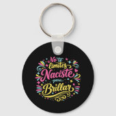Porte-clés No te limites, naciste para brillar. (Verso)