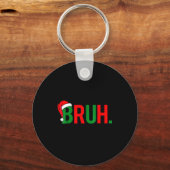 Porte-clés Noël Mème Bruh (Recto)
