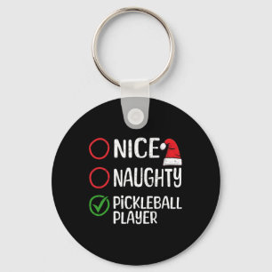 Porte-clés Noël Nice Naughty Pickleball Player Liste de Noël