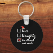 Porte-clés Noël Nice Naughty Tentative A Été Fabriqué Noël Ho (Recto)