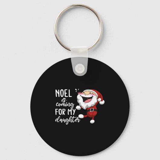 Porte-clés noel vient pour ma fille (Recto)