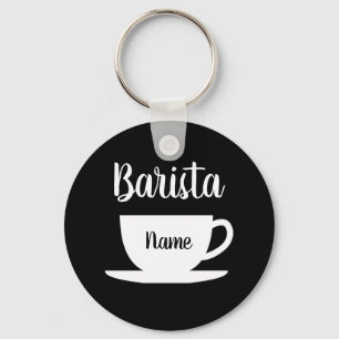 Porte-clés Nom de barista personnalisé porte - clé pour le 