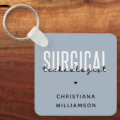 Porte-clés Nom personnalisé Technologue chirurgical Med Surg (Recto)