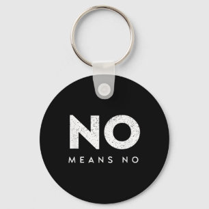 Porte-clés Non Moyens Non - Anti-violence - Sensibilisation a