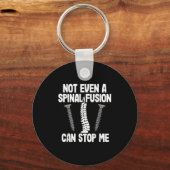 Porte-clés Not Even A Snal Fusion Can Stop Me Back Surgery Re (Recto)