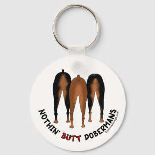 Porte-clés Nothin' Butt Dobermans