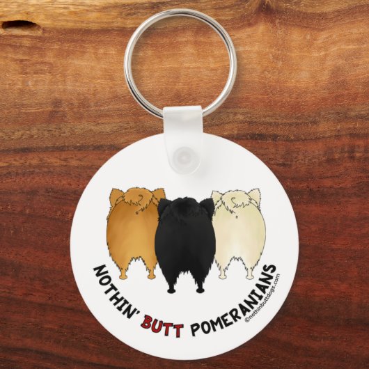 Porte-clés Nothin' Butt Pomeranians (Recto)