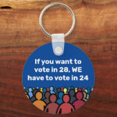 Porte-clés Nous devons voter en 24 (Recto)