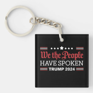 Porte-clés Nous Le Peuple Avons Parlé Trump 2024