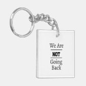 Porte-clés "Nous ne reviendrons pas" Phrase (Devant gauche)