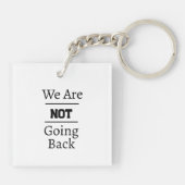 Porte-clés "Nous ne reviendrons pas" Phrase (Dos)