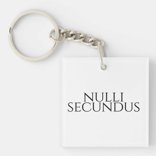 Porte-clés Nulli Secundus - Deuxième À Aucun (Devant)