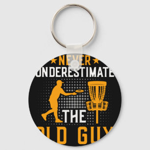 Porte-clés N'underminez jamais le vieux gars Disc Golf Frisbe