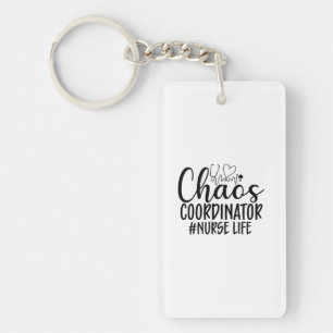 Porte-clés Nurse Gift Chaos Coordinator Nurse Life