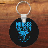Porte-clés Nurses We Call The Shots Nurse Funny Nursing Cna R (Recto)