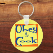 Porte-clés Obey Cook Kitchen dit : (Recto)