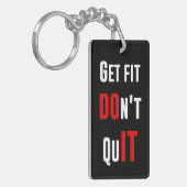 Porte-clés Obtenez l'ajustement ne stoppent pas IL citent la (Devant gauche)