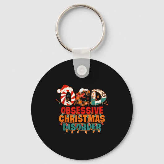 Porte-clés Ocd Obsessive Christmas Disorder Funny Christmas (Recto)