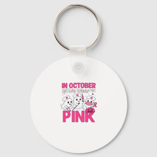 Porte-clés October We Wear Pink Nurse Breast Cancer Awareness (Recto)