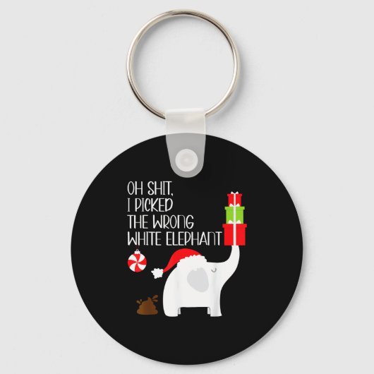 Porte-clés Oh I Cked The Wrong White Elephant Ugly Christmas (Recto)