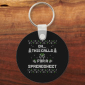 Porte-clés Oh This Calls For A Spreadsheet Ugly Christmas For (Recto)