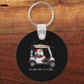 Porte-clés Oh What Fun Is It To Ride Santa Driving Golf Cart (Recto)