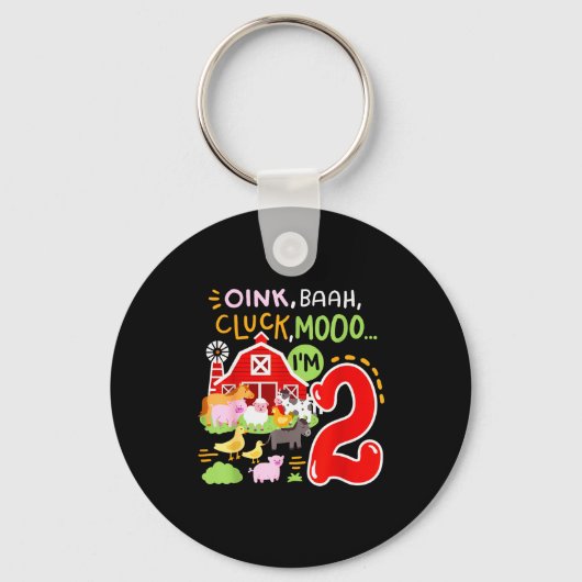 Porte-clés Oink Baa Moo I'm 2 Farm Animals 2nd Birthday Two Y (Recto)