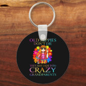 Porte-clés Old Hipes Don't Die They Just Fade Into Crazy Gran (Recto)