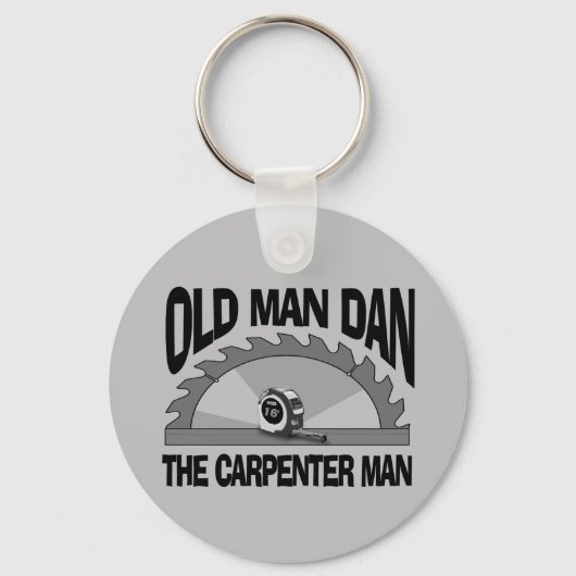 Porte-clés Old Man Dan Carpenter Homme Lumber Builder Funny (Recto)