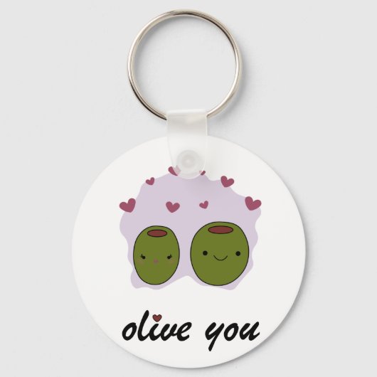 Porte-clés "Olive You" Je T'Aime Cadeau Pour Lui / Son Amour  (Recto)
