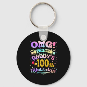 Porte-clés Omg C'est Les 100 Ans De Mon Papa Joyeux 100 Ans O