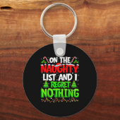 Porte-clés On The Naughty List And Regret Nothing Pjs Christm (Recto)