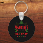 Porte-clés On The Naughty List Nailed It Christmas  (Recto)