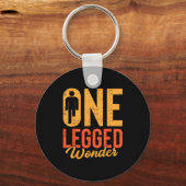Porte-clés One Legged Wonder Funny Leg Amputee Prosthetic Han (Recto)