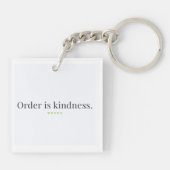 Porte-clés Order is Kindness Keychain (Dos)