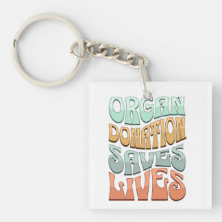 Porte-clés Organ Donation Saves Lives T-Shirt