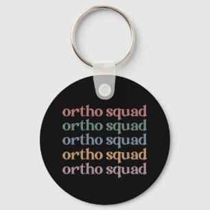 Porte-clés Ortho Squad Orthodontiste Orthopédie Infirmière Ca