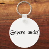 Porte-clés Osez être sage ! (Recto)