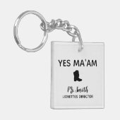 Porte-clés Oui Ma'am Directeur d'équipe de forage personnalis (Devant gauche)