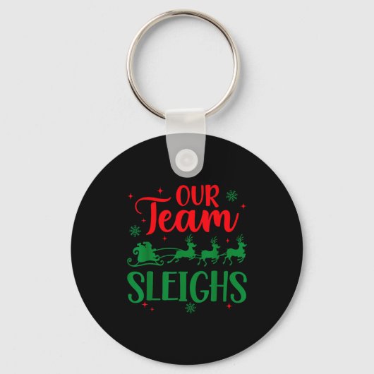 Porte-clés Our Team Sleighs Christmas Santa Reindeers Office (Recto)