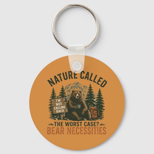 Porte-clés Ours drôle Panneau de camping Nature a appelé (Recto)