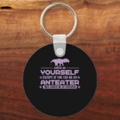 Porte-clés Ours fourmi "Can you be an Anteater ?" (Recto)