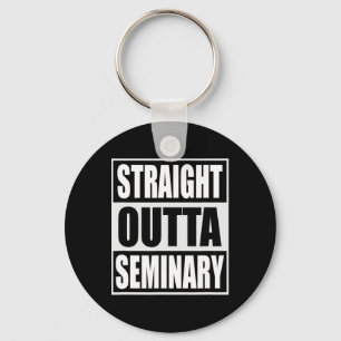 Porte-clés Outta Seminary Funny Preacher Graduation