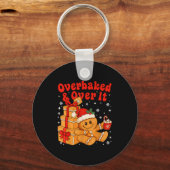 Porte-clés Overbaked And Over It Christmas Funny Cookies Ging (Recto)